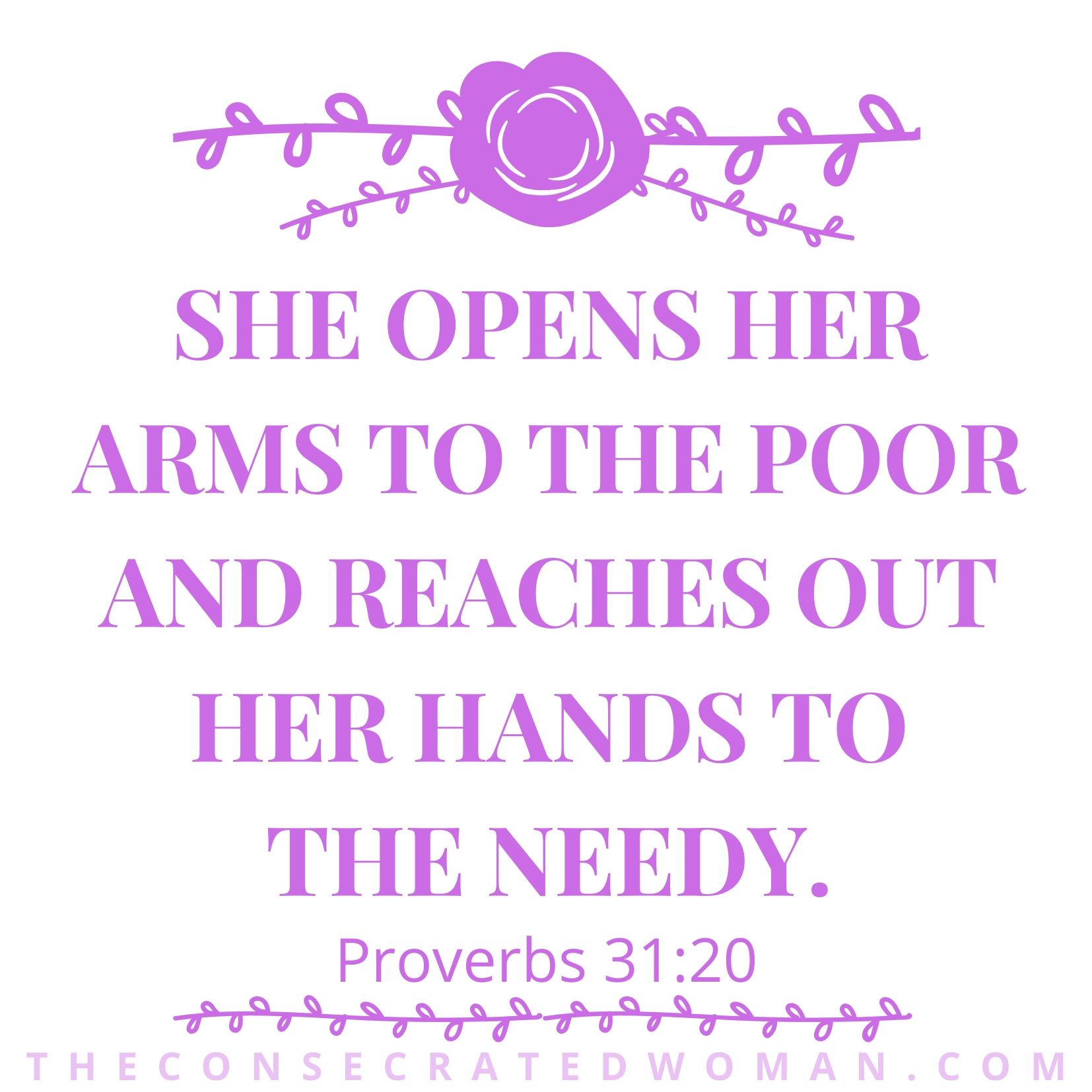 Proverbs 31 20